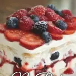 No Bake Summer Berry Icebox Cake with fresh berries and whipped cream