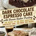 Rich Dark Chocolate Espresso Cake with Espresso Frosting